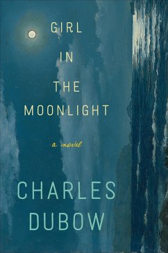Girl in the Moonlight (eBook, ePUB) - Dubow, Charles