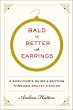 Bald Is Better with Earrings (eBook,... - Bild 1