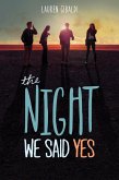 The Night We Said Yes (eBook, ePUB)