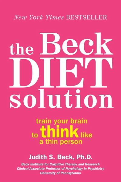 The Beck Diet Solution (eBook, ePUB)