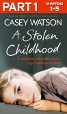 A Stolen Childhood: Part 1 of 3 (eBook, ePUB)