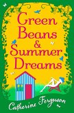Green Beans and Summer Dreams (eBook, ePUB)