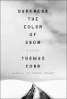 Darkness the Color of Snow (eBook, ePUB) - Bild 1