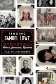 Finding Samuel Lowe (eBook, ePUB)