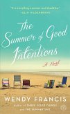 The Summer of Good Intentions (eBook, ePUB) The Summer of Good Intentions (eBook, ePUB)