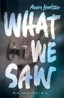 What We Saw (eBook, ePUB) - Hartzler, Aaron