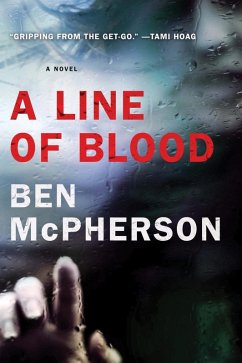 A Line of Blood (eBook, ePUB) - Mcpherson, Ben