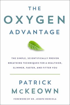 The Oxygen Advantage (eBook, ePUB) - McKeown, Patrick