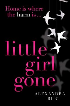 Little Girl Gone (eBook, ePUB) - Burt, Alexandra