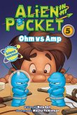 Alien in My Pocket #5: Ohm vs. Amp (eBook, ePUB)