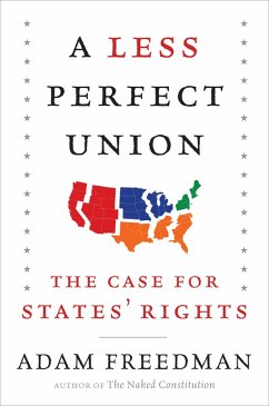 A Less Perfect Union (eBook, ePUB) - Freedman, Adam