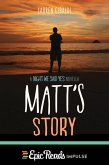 Matt's Story (eBook, ePUB)