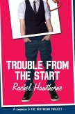 Trouble from the Start (eBook, ePUB)