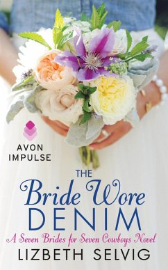 Cover The Bride Wore Denim (eBook, ePUB)