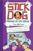 Stick Dog Dreams of Ice Cream (eBook, ePUB)