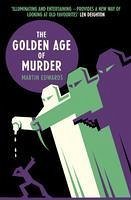 The Golden Age of Murder (eBook, ePUB) - Edwards, Martin