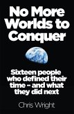 No More Worlds to Conquer (eBook, ePUB)