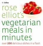 Rose Elliot's Vegetarian Meals In Minutes (eBook, ePUB)