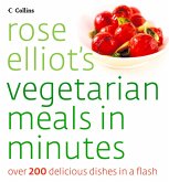 Rose Elliot's Vegetarian Meals In Minutes (eBook, ePUB)