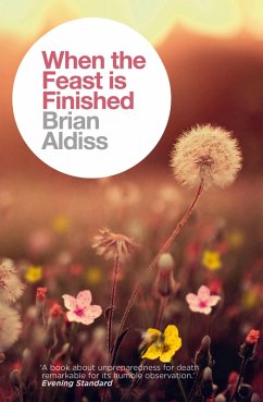 When the Feast is Finished (The Brian Aldiss Collection) (eBook, ePUB) - Aldiss, Brian