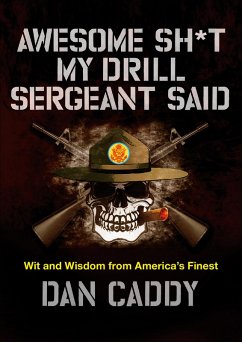 Cover Awesome Sh*t My Drill Sergeant Said (eBook, ePUB)