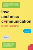 Love and Miss Communication (eBook, ePUB) Love and Miss Communication (eBook, ePUB)