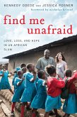 Find Me Unafraid (eBook, ePUB)