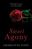 Sweet Agony (eBook, ePUB) Sweet Agony (eBook, ePUB)