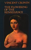 The Flowering of the Renaissance (Text Only) (eBook, ePUB)