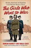 The Girls Who Went to War (eBook, ePUB)