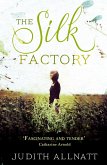 The Silk Factory (eBook, ePUB)