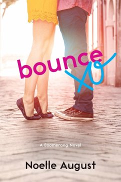 Bounce (eBook, ePUB) - August, Noelle