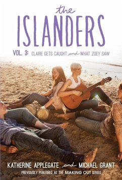 The Islanders: Volume 3 (eBook, ePUB) - Applegate, Katherine; Grant, Michael