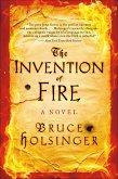 The Invention of Fire (eBook, ePUB)
