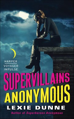 Supervillains Anonymous (eBook, ePUB) - Dunne, Lexie