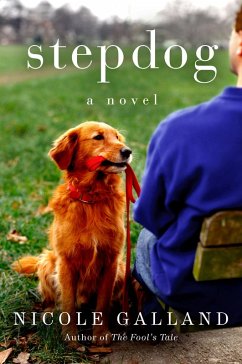 Stepdog (eBook, ePUB) - Galland, Nicole