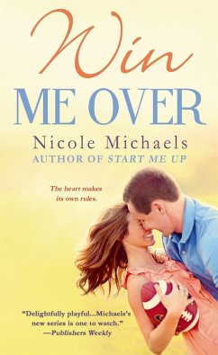 Win Me Over (eBook, ePUB) - Michaels, Nicole