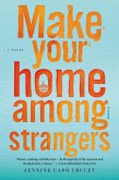 Make Your Home Among Strangers (eBook, ePUB)