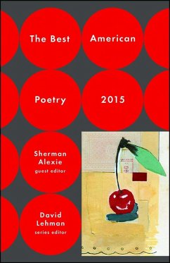 The Best American Poetry 2015 (eBook, ePUB) - Lehman, David; Alexie, Sherman