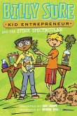 Billy Sure, Kid Entrepreneur and the Stink Spectacular (eBook, ePUB)