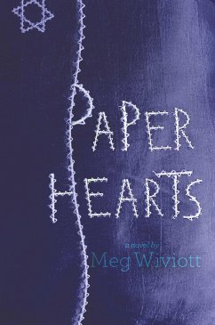 Paper Hearts (eBook, ePUB) - Wiviott, Meg