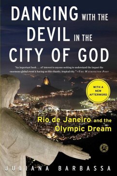 Dancing with the Devil in the City of God (eBook, ePUB) - Barbassa, Juliana