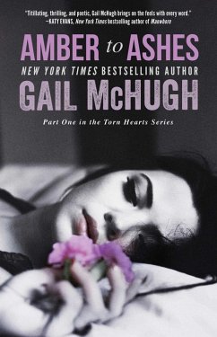 Amber to Ashes (eBook, ePUB) - McHugh, Gail