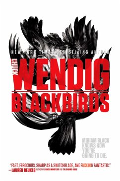 Blackbirds (eBook, ePUB) - Wendig, Chuck