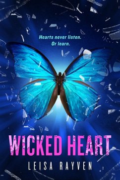 Wicked Heart (eBook, ePUB) - Rayven, Leisa