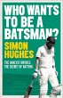 Who Wants to be a Batsman? (eBook, ePUB) - Bild 1