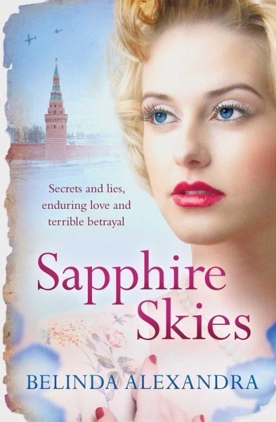Sapphire Skies (eBook, ePUB) von Belinda Alexandra - Portofrei bei bücher.de