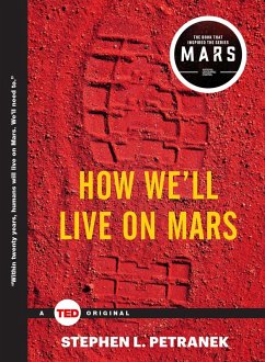 How We'll Live on Mars (eBook, ePUB) - Petranek, Stephen