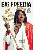 Big Freedia (eBook, ePUB)