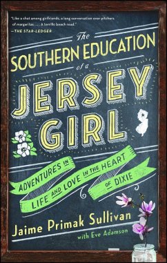 The Southern Education of a Jersey Girl (eBook, ePUB) Cover The Southern Education of a Jersey Girl (eBook, ePUB)